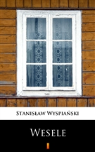 Okładka:Wesele. Dramat w trzech aktach 