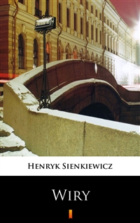 Wiry - Henryk Sienkiewicz