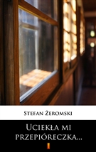 Uciekła mi przepióreczka... ebook (Kindle mobi, ePub)