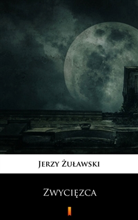 Zwycięzca - Jerzy Żuławski
