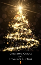 Christmas Carols and Hymns of All Time ebook (Kindle mobi, ePub)