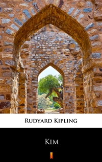Kim - Rudyard Kipling