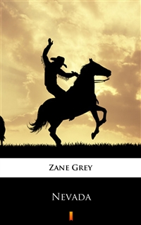 Nevada - Zane Grey