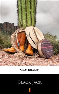 Black Jack - Max Brand