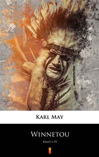 Winnetou - Band I–IV - Karl May