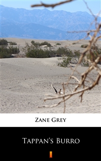 Tappan’s Burro - Zane Grey