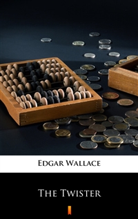The Twister - Edgar Wallace