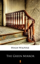 The Green Mirror ebook (Kindle mobi, ePub)