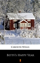 Betty’s Happy Year ebook (Kindle mobi, ePub)