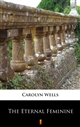 The Eternal Feminine ebook (Kindle mobi, ePub)