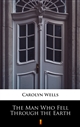 The Man Who Fell Through the Earth ebook (Kindle mobi, ePub)