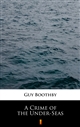 A Crime of the Under-Seas ebook (Kindle mobi, ePub)