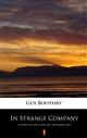 In Strange Company ebook (Kindle mobi, ePub)