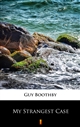 My Strangest Case ebook (Kindle mobi, ePub)