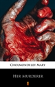 Her Murderer ebook (Kindle mobi, ePub)