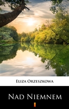 Nad Niemnem ebook (Kindle mobi, ePub)