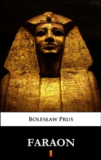 Faraon - Bolesław Prus